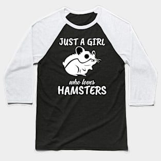 Just A Girl Who Loves Honey Badgers Baseball T-Shirt